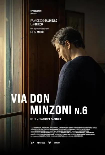 Фильм Дом 6 на улице Дон Минцони (2024)