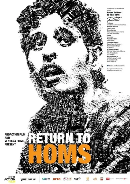 Фильм Возвращение в Хомс (2013)