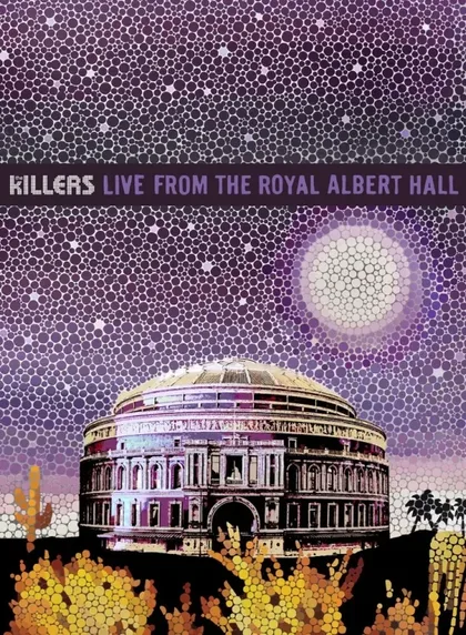 Фильм The Killers: Live from the Royal Albert Hall (2009)