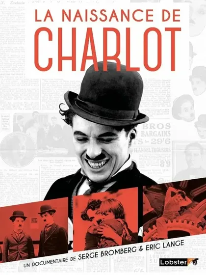 Фильм Как Чарли Чаплин стал бродягой (2013)