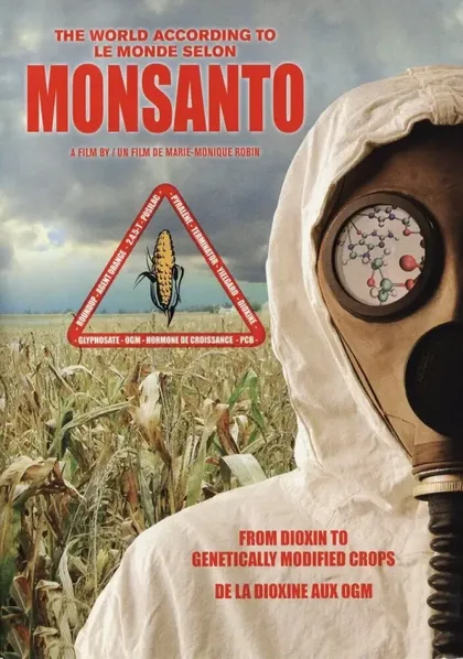 Фильм Мир согласно Монсанто (2008)