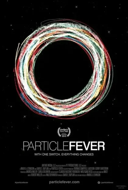 Фильм Страсти по частицам (2013)
