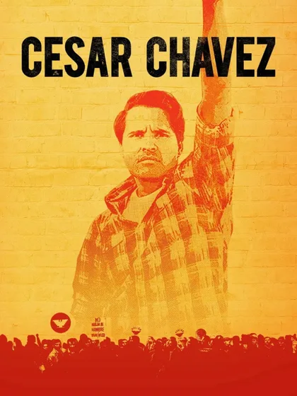 Фильм Сесар Чавес (2014)