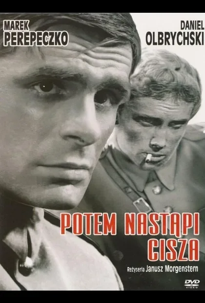 Фильм Потом наступит тишина (1965)