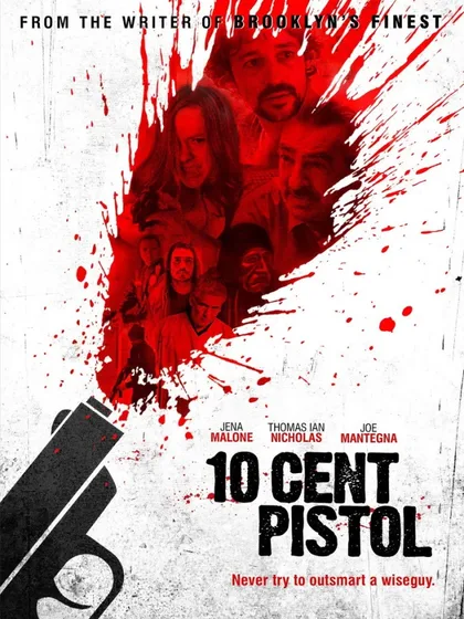 Фильм Пистолет за десять центов (2014)