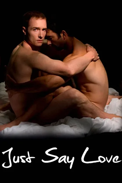 Фильм Только скажи... люблю (2009)
