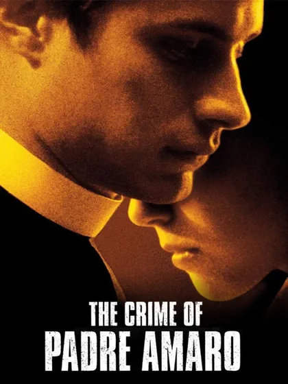 Фильм Тайна отца Амаро (2002)