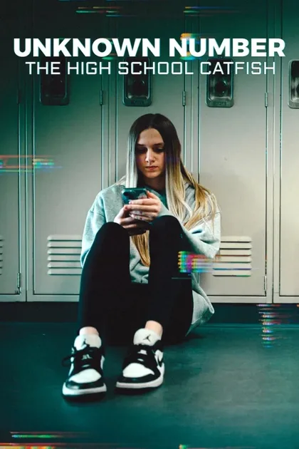Фильм Неизвестный номер: Школьный фейк (2025)