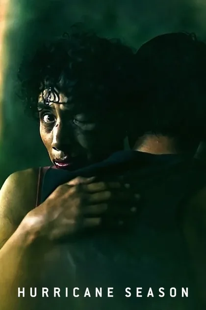 Фильм Время ураганов (2023)