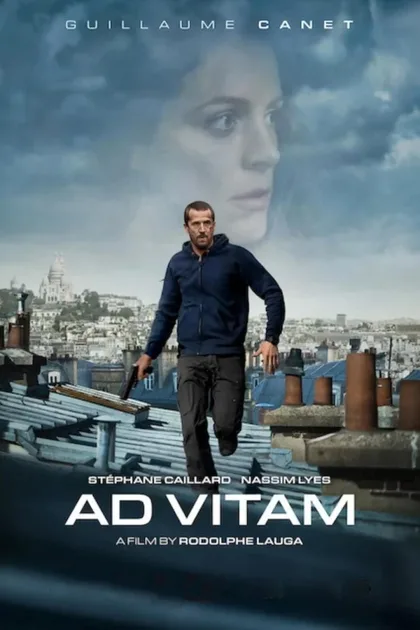 Фильм Ad Vitam: За жизнь (2025)