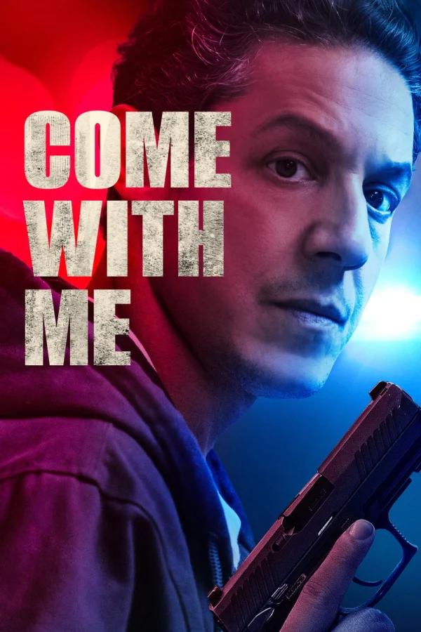 Фильм Пойдем со мной (2026)