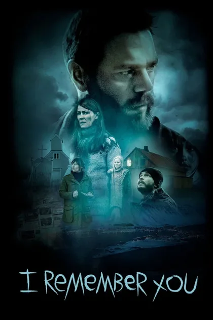 Фильм Я тебя помню (2017)