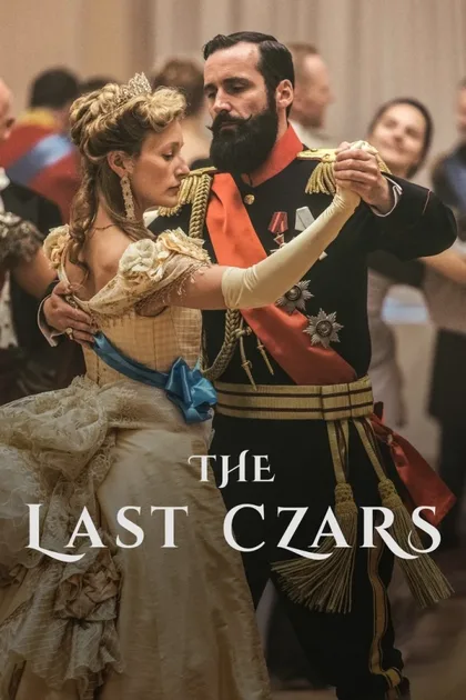 Фильм Последние цари (2019)