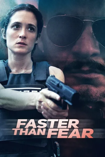 Фильм Быстрее страха (2022)