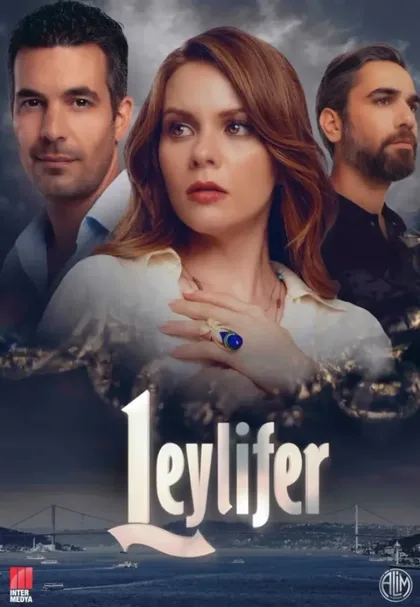 Фильм Leylifer (сериал)
