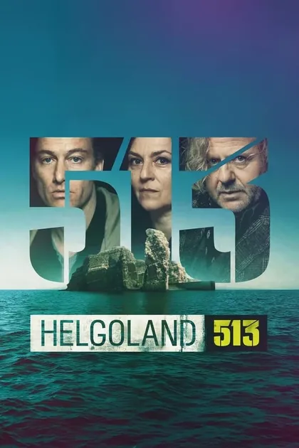 Фильм Гельголанд 513 (2024)