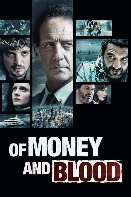 Фильм О деньгах и крови (2023)