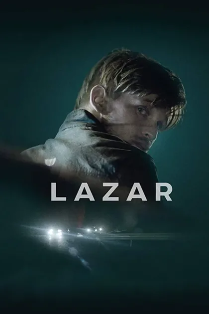 Фильм Лазарь (2015)