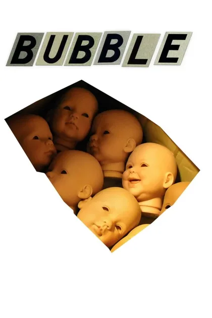 Фильм Пузырь (2005)