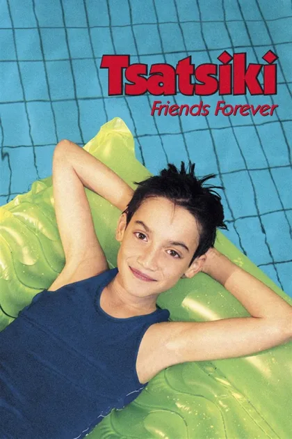 Фильм Цацики - друзья навсегда (2001)