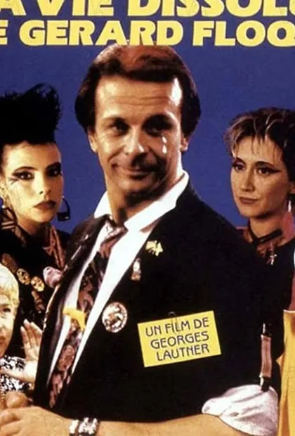 Фильм Развратная жизнь Жерара Флока (1986)
