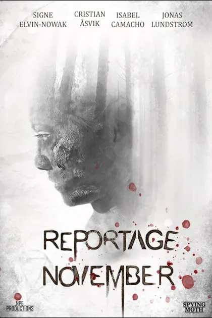 Фильм Ноябрьский репортаж (2022)