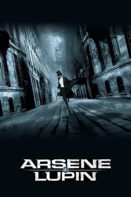 Фильм Арсен Люпен (2004)