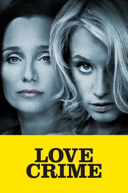 Фильм Преступление из-за любви (2010)