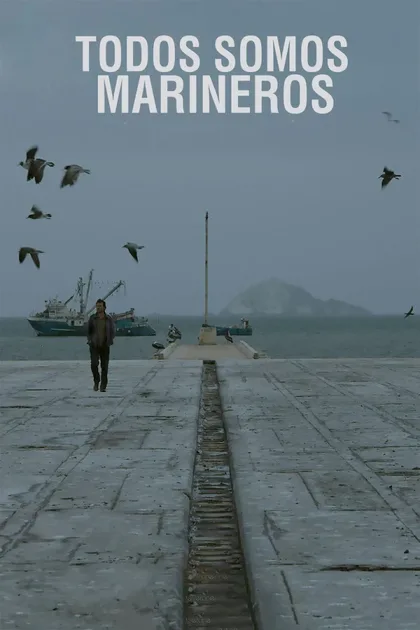 Фильм Все мы моряки (2019)