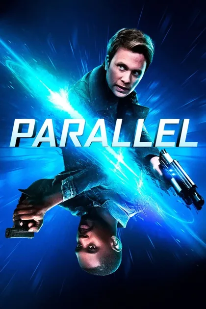 Фильм Параллель (2018)