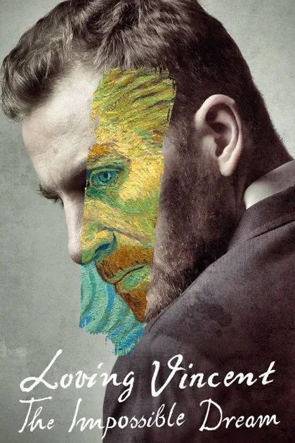 Фильм C любовью, Винсент: невозможная мечта (2019)