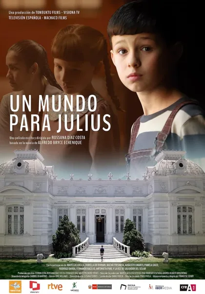 Фильм Мир для Хулиуса (2021)