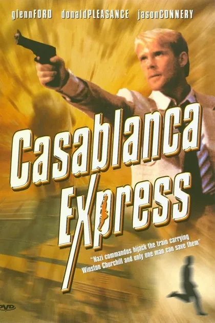 Фильм Экспресс на Касабланку (1989)