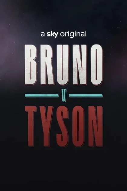 Фильм Бруно против Тайсона (2020)