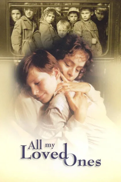 Фильм Все мои близкие (1999)