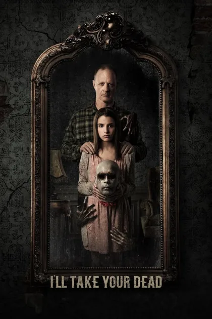 Фильм Я заберу твоего мертвеца (2018)