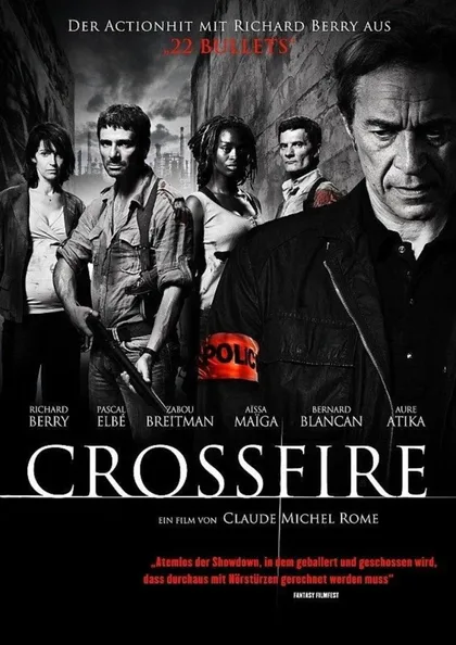 Фильм Перекрестный огонь (2008)