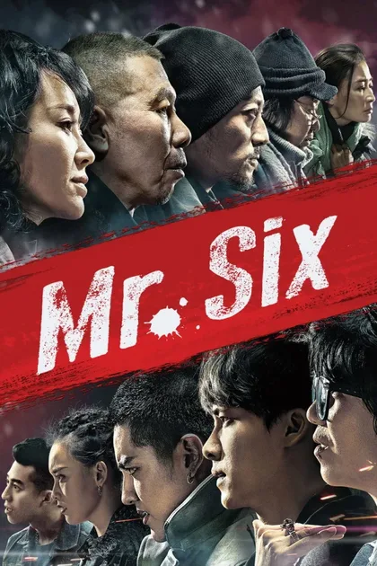 Фильм Мистер Шесть (2015)
