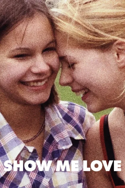 Фильм Покажи мне любовь (1998)