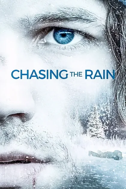Chasing the Rain