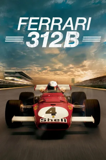 Фильм Ferrari 312B (2017)