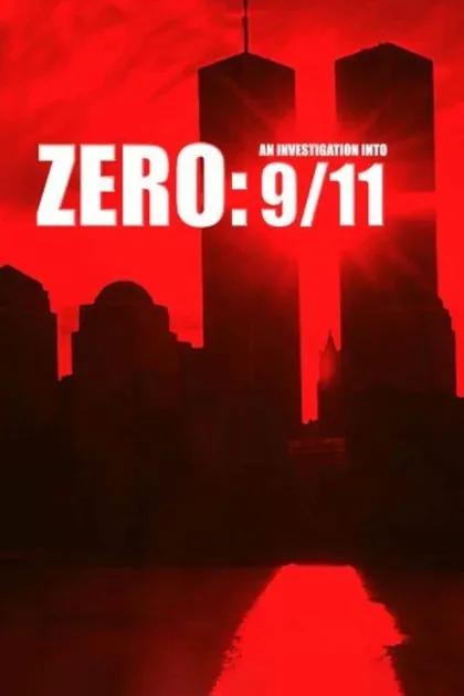 Фильм 9/11:  Расследование с нуля (2007)