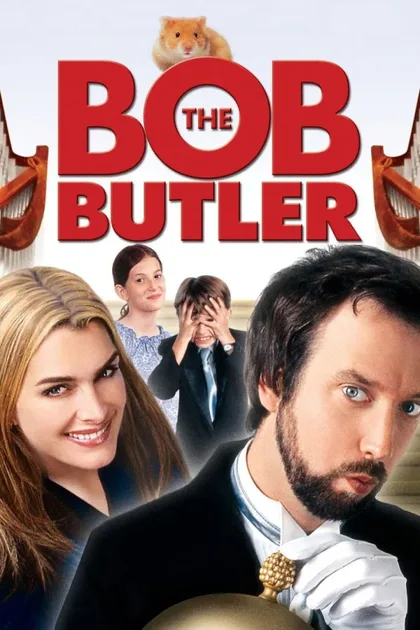 Фильм Дворецкий Боб (2005)