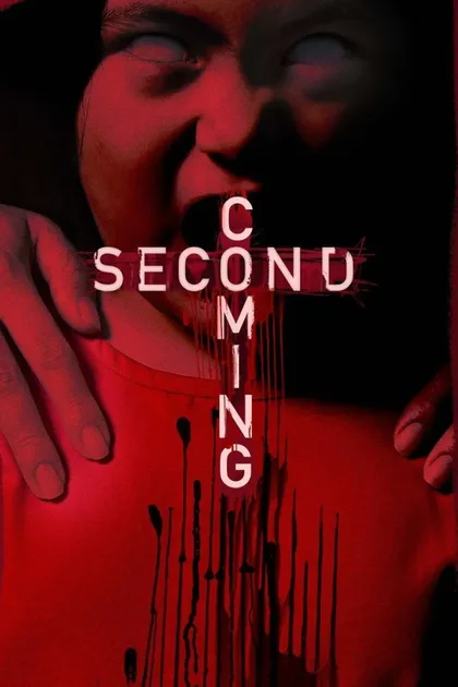 Фильм Второе пришествие (2019)