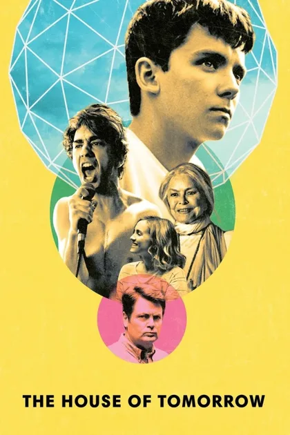 Фильм Дом завтрашнего дня (2017)