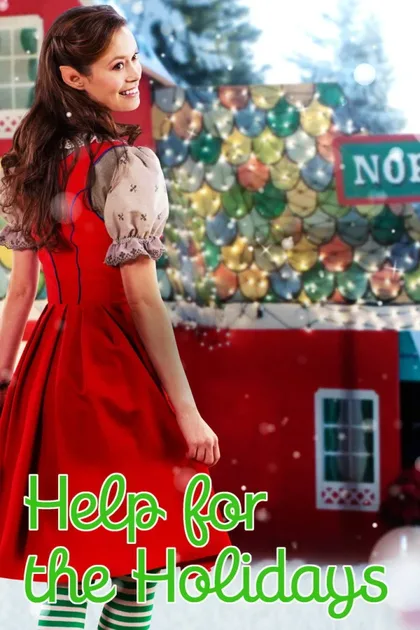Фильм Помощница на праздники (2012)