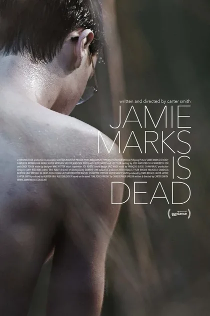 Фильм Джейми Маркс мёртв (2014)