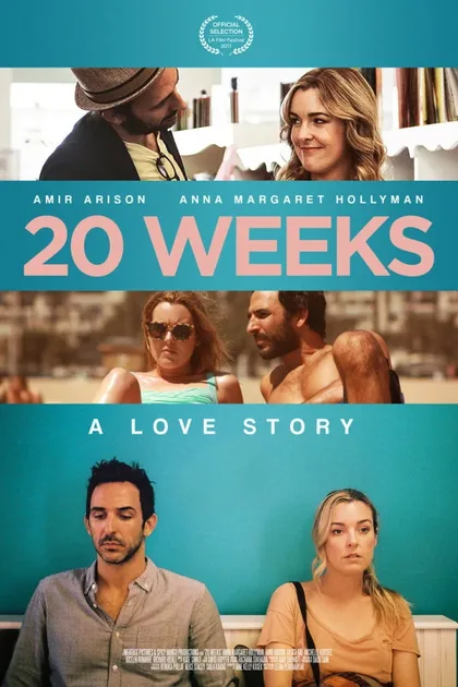 Фильм 20 Weeks (2017)