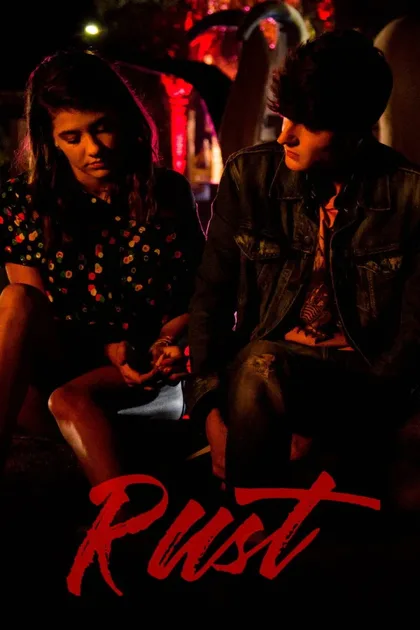 Фильм Ржавчина (2018)