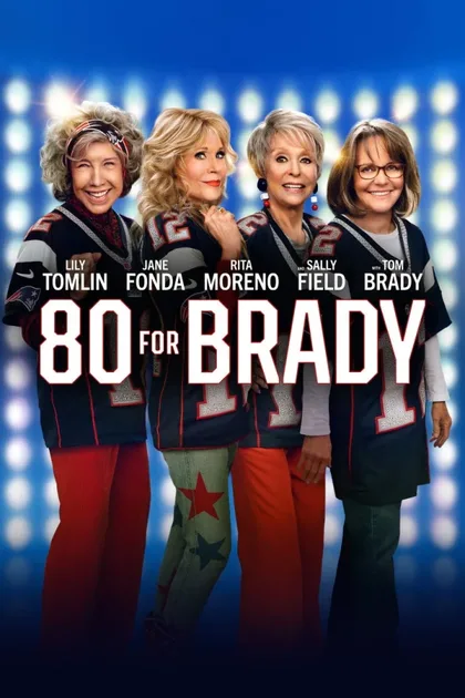 Фильм 80 для Брэди (2023)